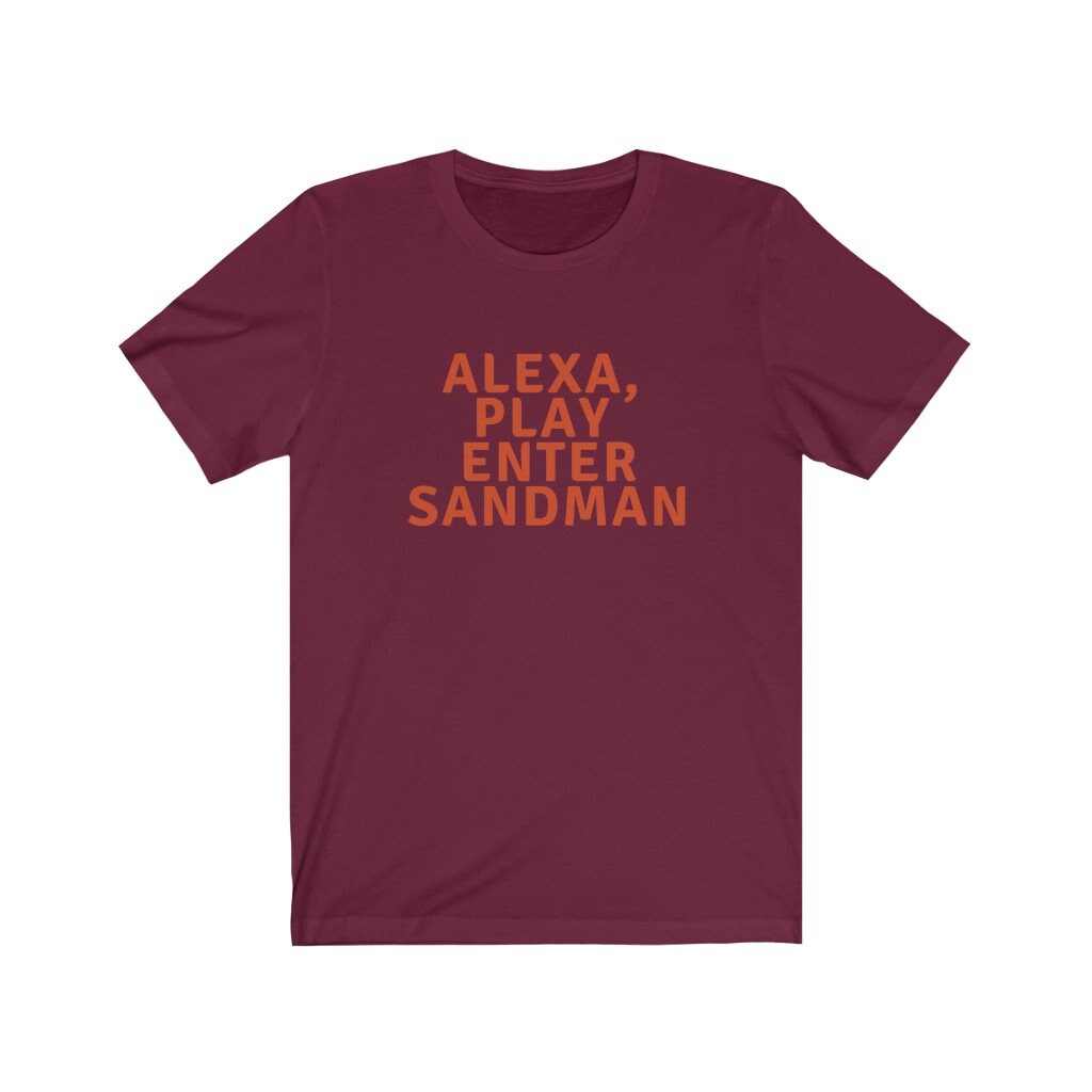 Alexa, Play Enter Sandman Tee