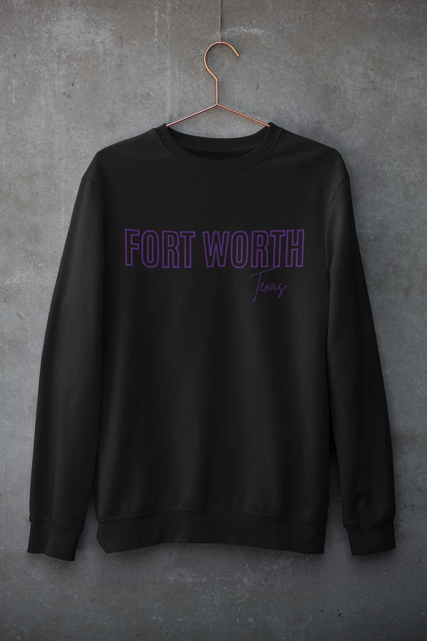 Fort Worth, TX Sweatshirt