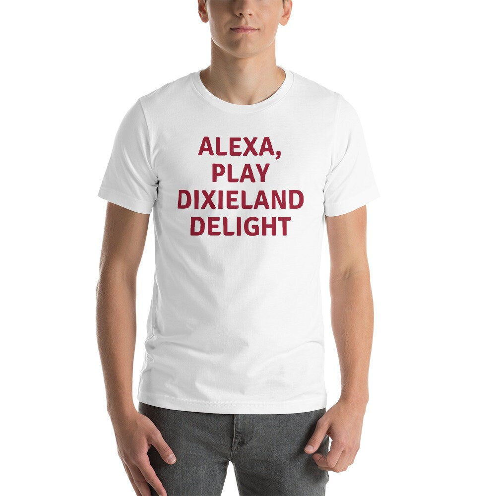 Alexa, Play Dixieland Delight T-Shirt