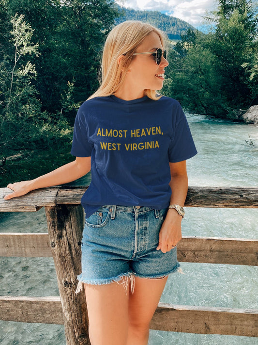 Almost Heaven, West Virginia Tee