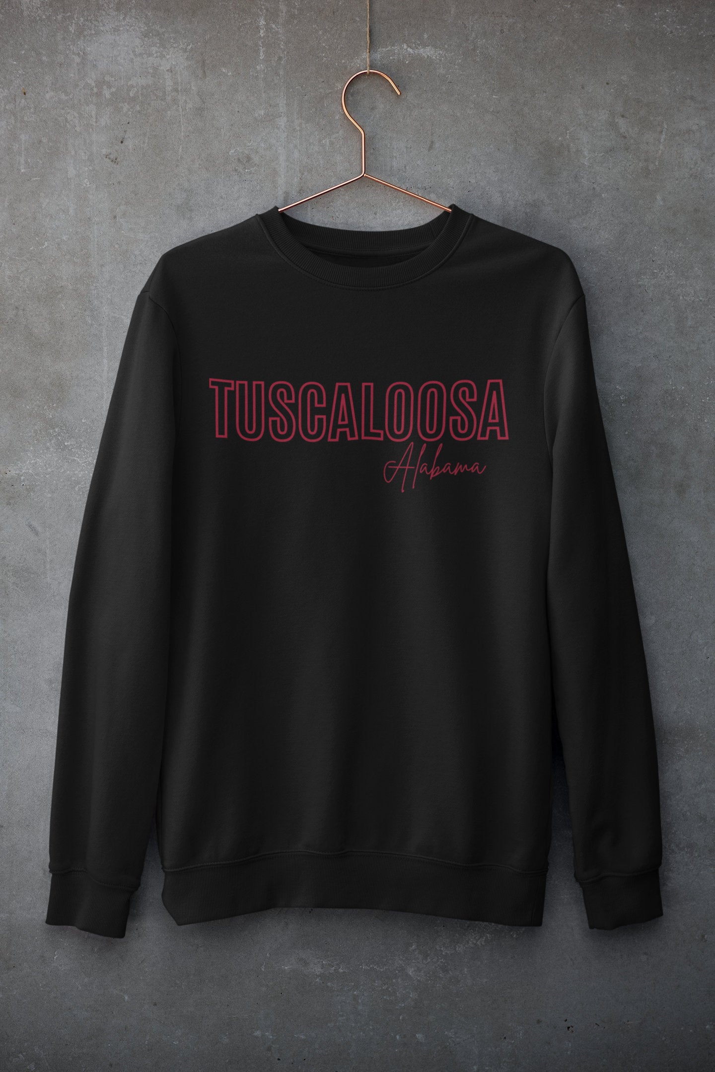 Tuscaloosa, AL Sweatshirt