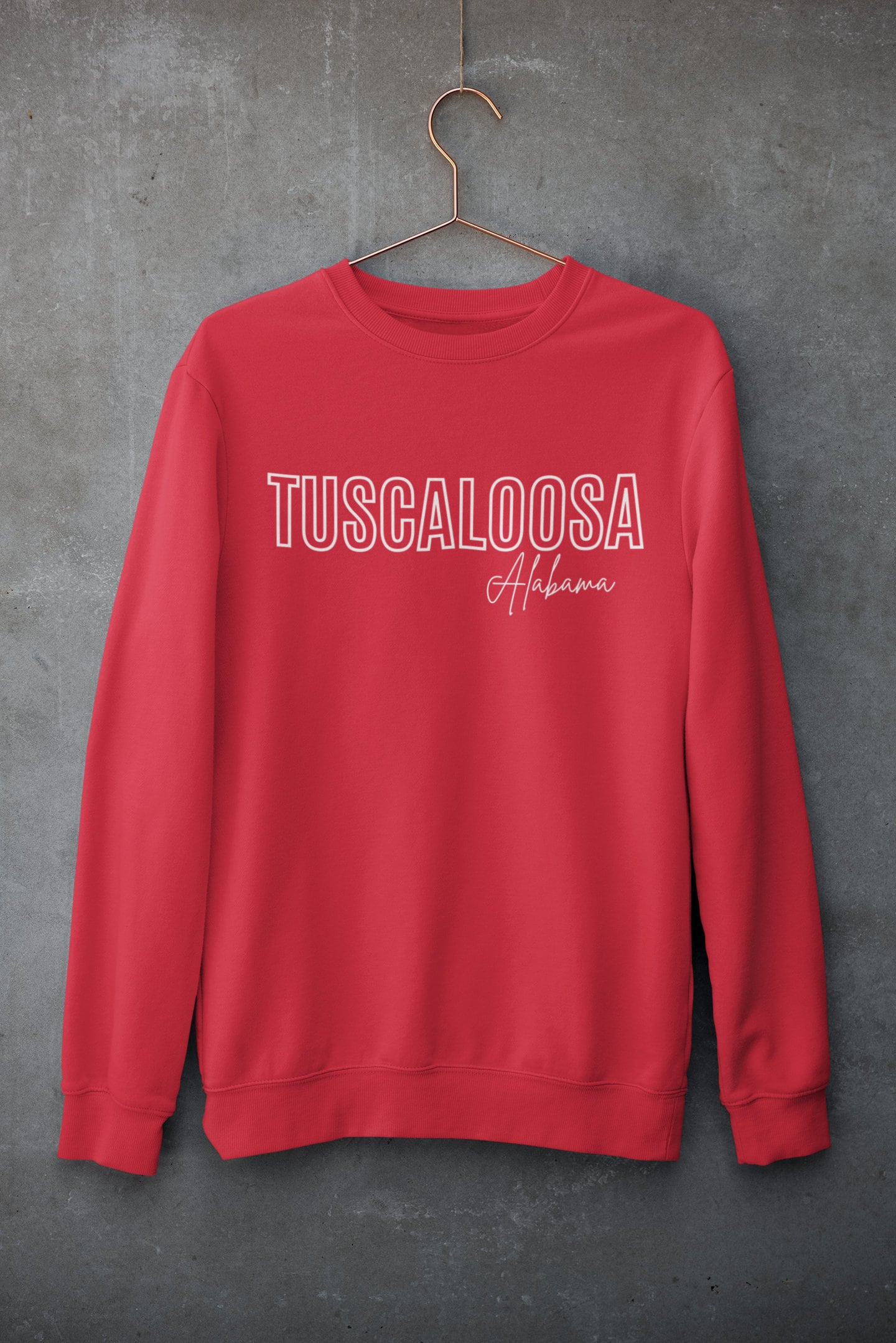 Tuscaloosa, AL Sweatshirt