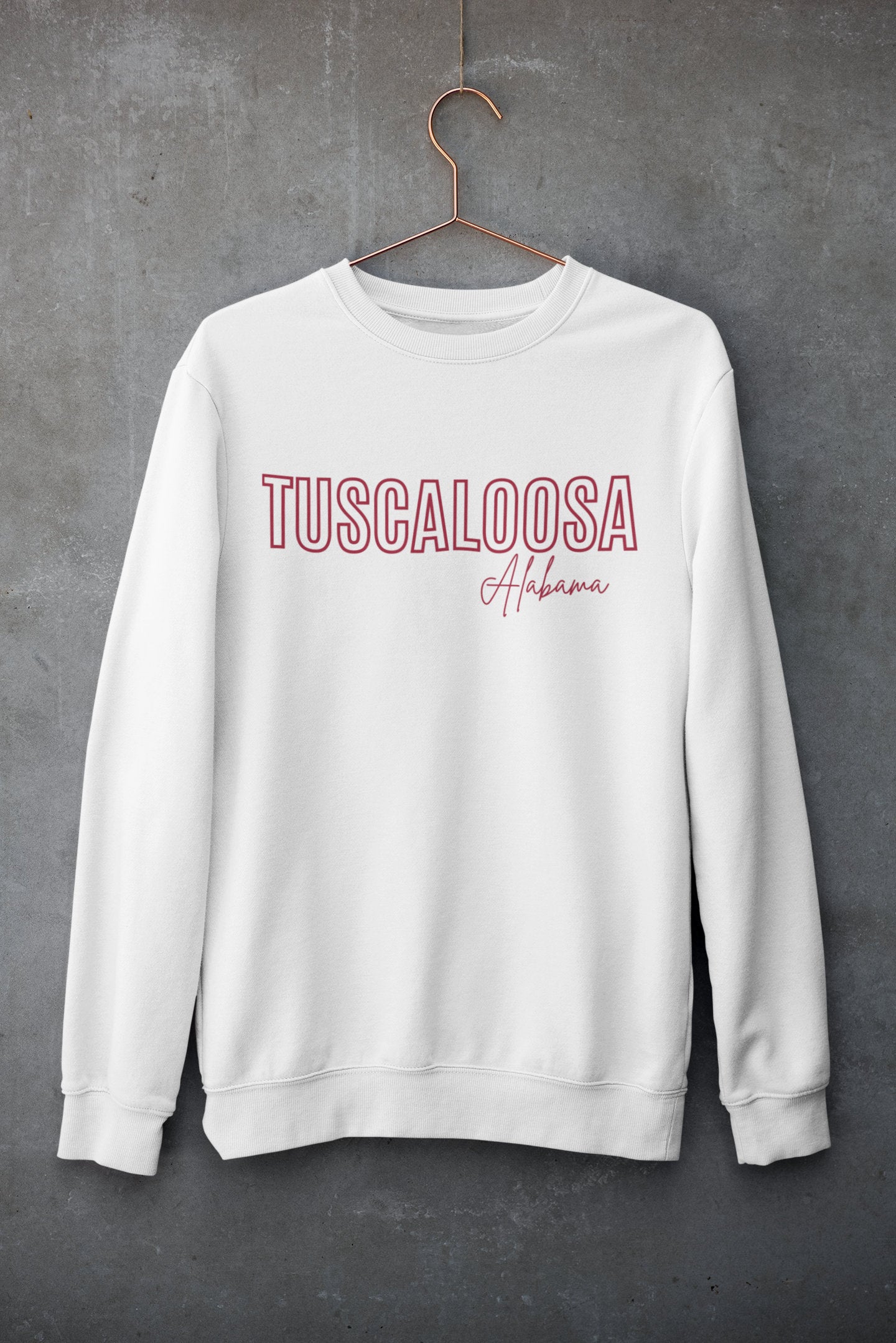 Tuscaloosa, AL Sweatshirt