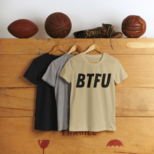 BTFU Tee